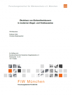 Ökobilanz von Einfamilienhäusern in moderner Ziegel- und Holzbauweise