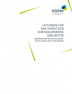 Leitlinien für das Verputzen von Mauerwerk und Beton
